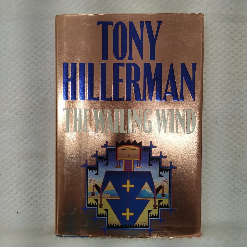 The Wailing Wind By Tony Hillerman Fiction Hardcover Book Good Condition SKU D